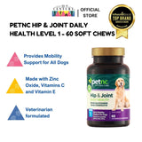 Pet - PetNC Hip & Joint Daily Health Level 1 - 60 Soft Chews (Veterinarian Formulated)