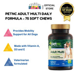 Pet - PetNC Adult Multi Daily Formula - 75 Soft Chews (Veterinarian Formulated)